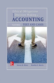 Ethical Obligations and Decision-Making in Accounting: Text and Cases [Book ONLY]