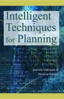 Intelligent Techniques for Planning