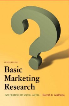 Basic Marketing Research: Integration of Social Media