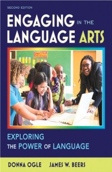 Engaging in the Language Arts: Exploring the Power of Language