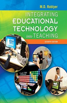 Integrating Educational Technology Into Teaching [with eText Access Code]