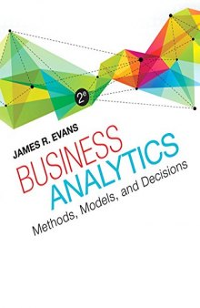 Business Analytics: Methods, Models, and Decisions