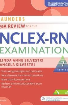 Saunders Q & A Review for the NCLEX-RN® Examination (Saunders Q & a Review for the Nclex-Rn Examination)