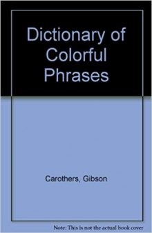Dictionary of Colorful Phrases