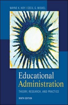 Educational Administration: Theory, Research, and Practice Educational Administration: Theory, Research, and Practice