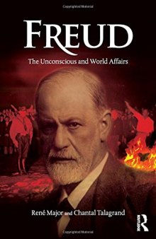 Freud: The Unconscious and World Affairs