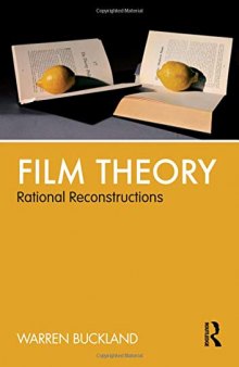 Film Theory: Rational Reconstructions