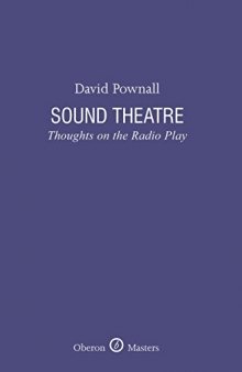 Sound Theatre: Thoughts on the Radio Play