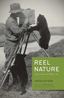 Reel Nature: America’s Romance with Wildlife on Film