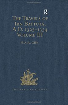 The Travels of Ibn Battuta, A.D. 1325–1354: Volume III