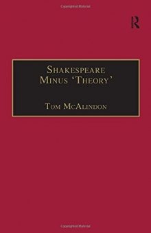 Shakespeare Minus ’Theory’