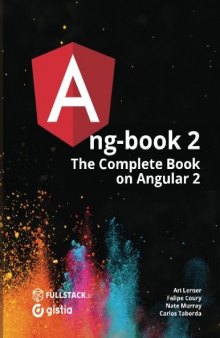 ng-book 2: The Complete Book on Angular 2 (Volume 2) Revision 58