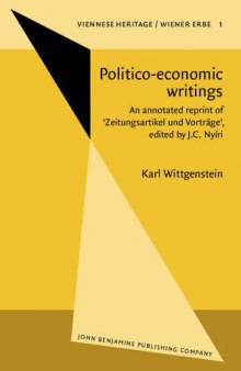 Politico-economic writings: An annotated reprint of ’Zeitungsartikel und Vorträge’, edited by J.C. Nyíri