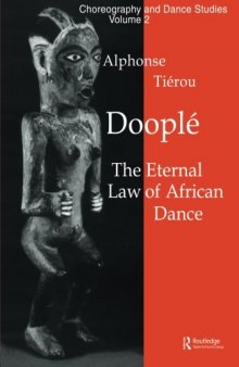 Dooplé: The Eternal Law of African Dance