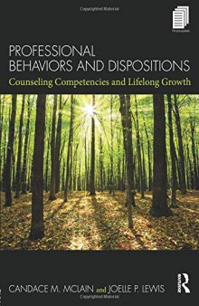 Professional Behaviors and Dispositions: Counseling Competencies and Lifelong Growth