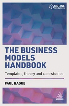 The Business Models Handbook: Templates, Theory and Case Studies