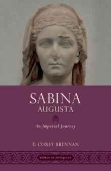 Sabina Augusta: An Imperial Journey