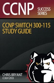 Chris Bryant CCNP Switch 300-115
