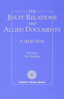 Jesuit Relations and Allied Documents: A Selection