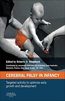 Cerebral Palsy in Infancy: Optimizing Growth, Development, and Motor Performance