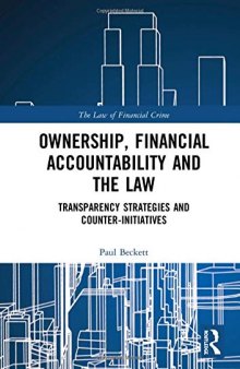 Ownership, Financial Accountability and the Law: Transparency Strategies and Counter-Initiatives