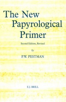 The New Papyrological Primer