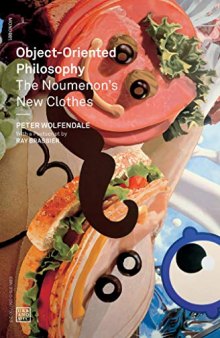 Object-Oriented Philosophy: The Noumenon’s New Clothes