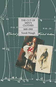 The Cut of Men’s Clothes: 1600-1900