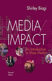 Media/Impact: An Introduction To Mass Media
