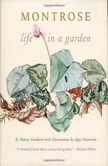 Montrose: Life in a Garden
