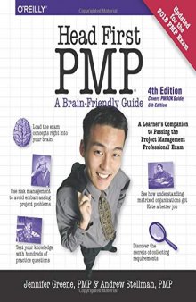 Head First Pmp: A Learner’s Companion to Passing the Project Management Professional Exam