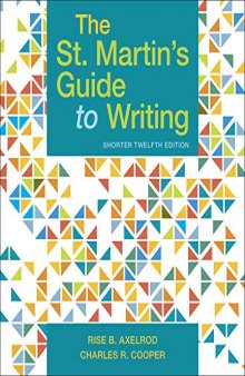 The St. Martin’s Guide to Writing, Short Edition
