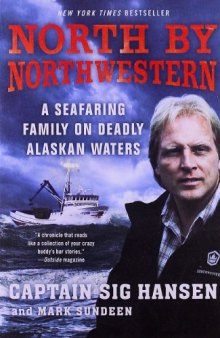 North by Northwestern: A Seafaring Family on Deadly Alaskan Waters