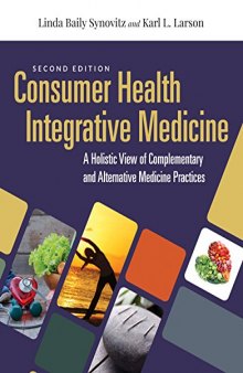 Consumer Health 2e: Complem & Alt Medicine for Hlth Profs