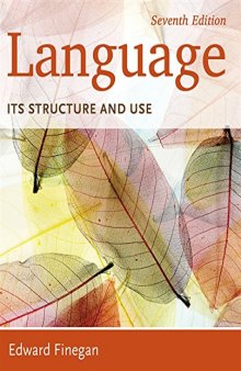 Language:  Its Structure and Use