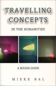 Travelling Concepts in the Humanities. A Rough Guide