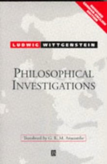 Philosophical Investigations / Philosophische Untersuchungen