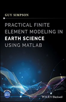 Practical Finite Element Modelling in Earth Science using MatLab