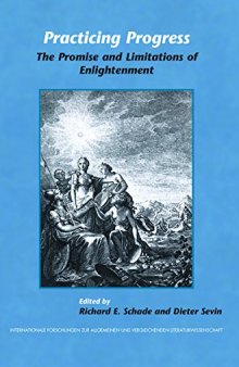 Practicing Progress: The Promise and Limitations of Enlightenment: Festschrift for John A. McCarthy