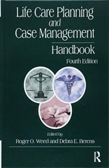 Life Care Planning and Case Management Handbook