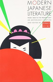 Modern Japanese Literature: From 1868 to the Present Day. An anthology