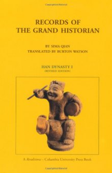 Records of the Grand Historian: Han Dynasty I [INCOMPLETE]
