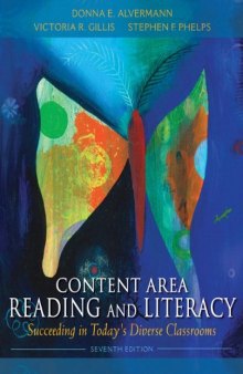 Content Area Reading and Literacy: Succeeding in Today’s Diverse Classrooms
