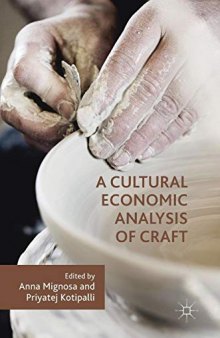 A Cultural Economic Analysis Of Craft