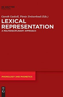 Lexical Representation: A Multidisciplinary Approach