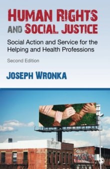 Human rights and social justice : social action and service for the helping and health professions