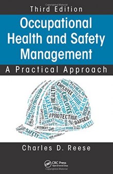 Occupational Health and Safety Management: A Practical Approach