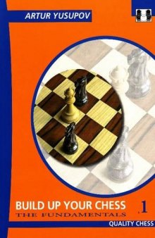 Build up your Chess 1: The Fundamentals