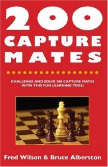 200 Capture Mates: One and Two Move Checkmates