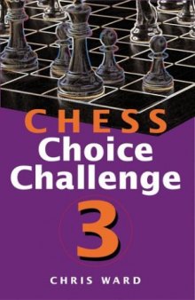 Chess Choice Challenge 3